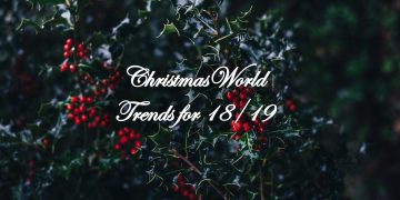 ChristmasWorld Trends for 18/19